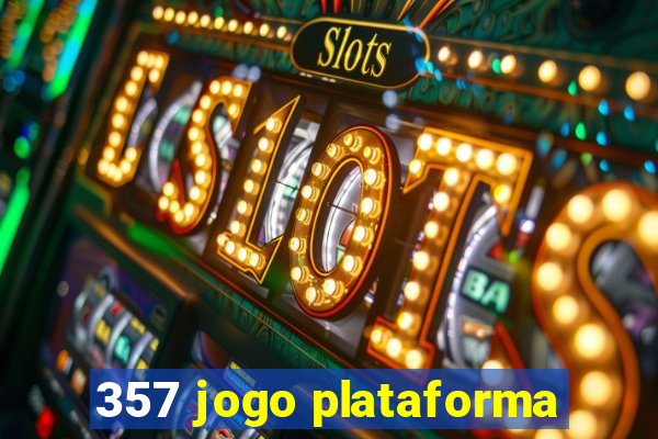 357 jogo plataforma